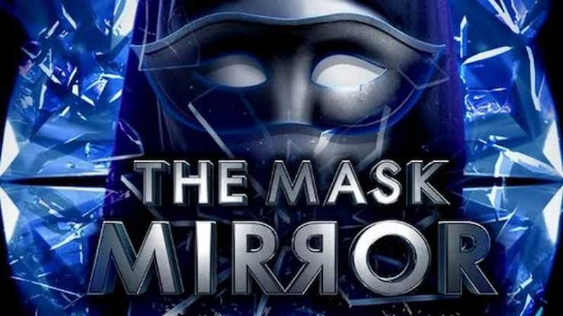 The Mask Mirror